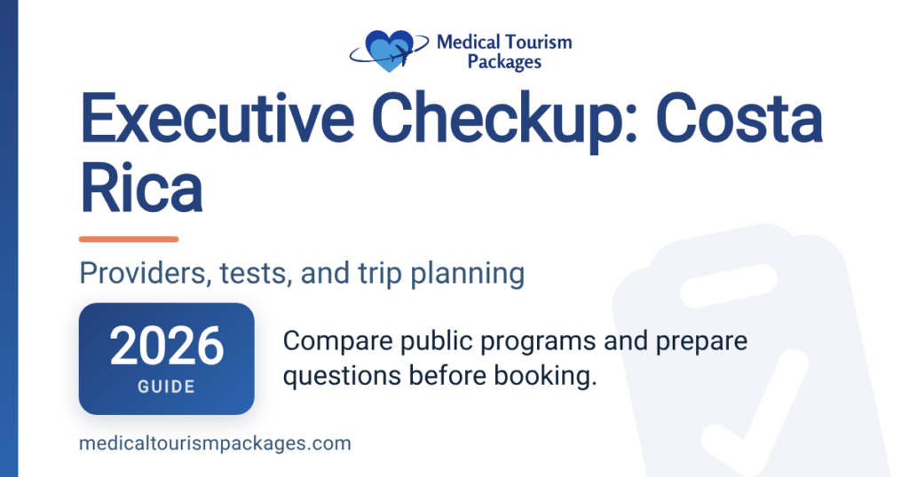 Executive health checkup guide for Costa Rica