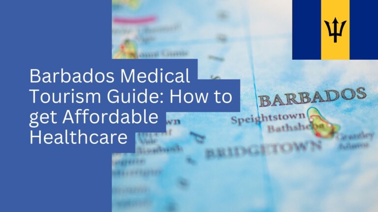 Barbados Medical Tourism Guide cover featuring a map of Barbados, the national flag in the corner, and text highlighting affordable healthcare options for visitors.