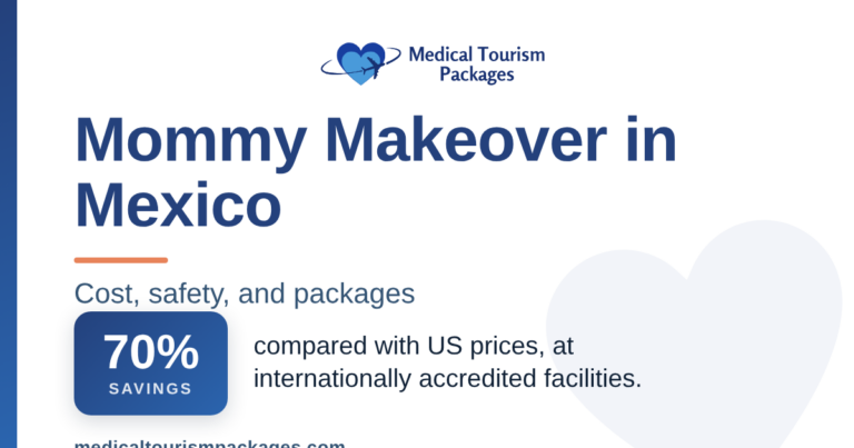 Mommy makeover in Mexico: cost, safety, and packages guide