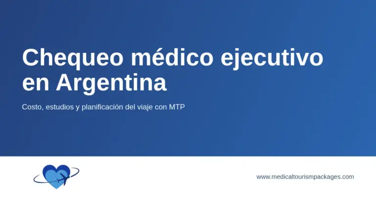 Tarjeta de chequeo médico ejecutivo en Argentina con costo, estudios y viaje.