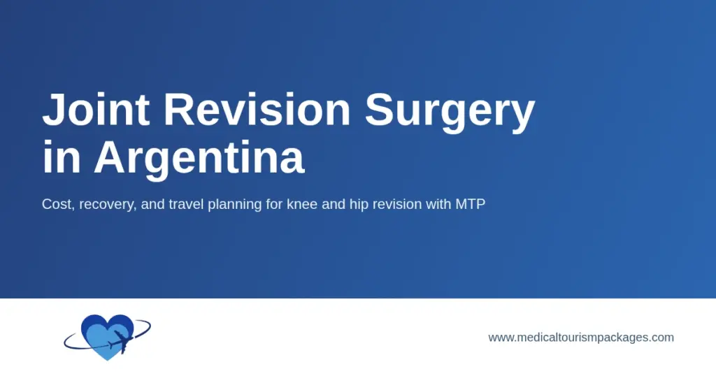Joint revision surgery in Argentina title card covering cost, recovery, and travel planning.