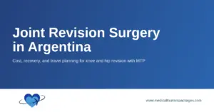 Joint revision surgery in Argentina title card covering cost, recovery, and travel planning.