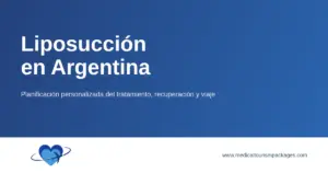 Ficha informativa sobre la liposucción en Argentina, con información sobre el tratamiento y la planificación del viaje.