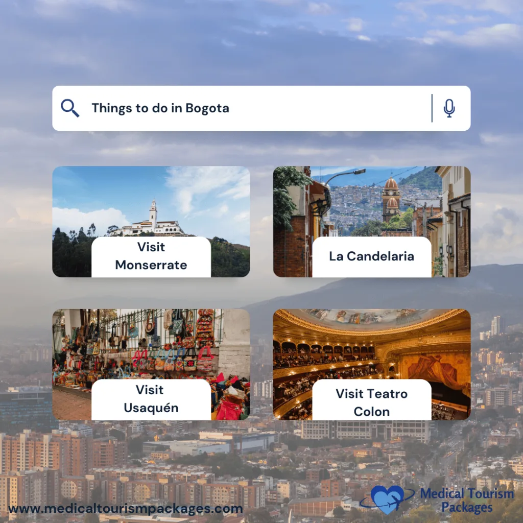 Interactive search interface showing four highlighted Bogotá attractions: white-domed Monserrate church on a hilltop, colonial street view of La Candelaria with historic architecture, colorful Usaquén market displays, and ornate interior of Teatro Colón with golden details